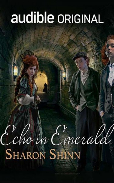 Echo in Emerald Unabridged edition
