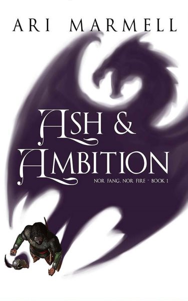 Ash and Ambition Unabridged edition