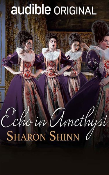 Echo in Amethyst Unabridged edition