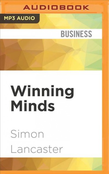 Winning Minds: Secrets from the Language of Leadership Unabridged edition
