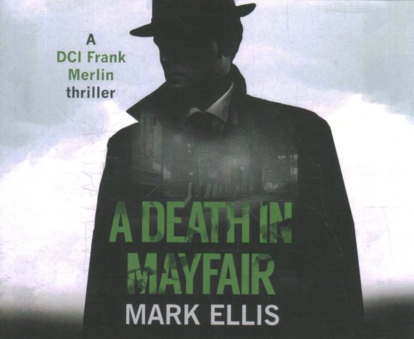 Death in Mayfair Unabridged edition