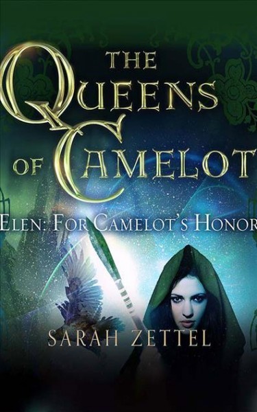 Elen: For Camelot's Honor Unabridged edition