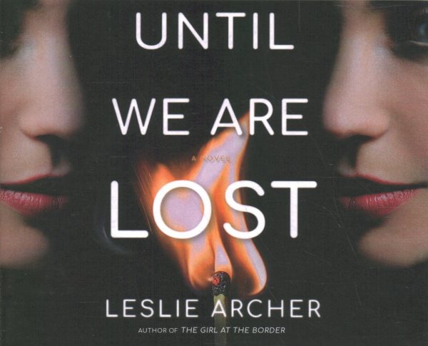 Until We Are Lost Unabridged edition
