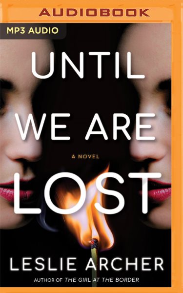 Until We Are Lost Unabridged edition