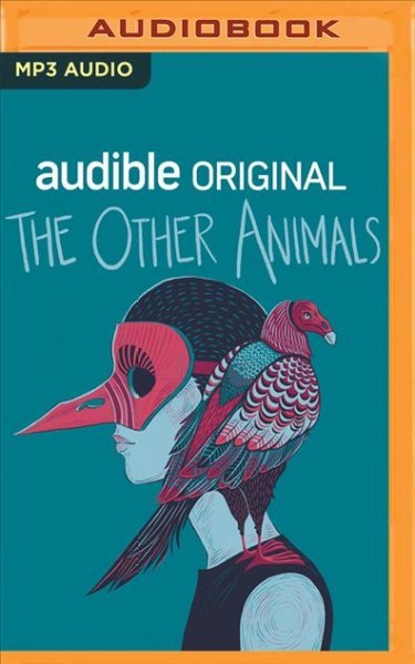 Other Animals Unabridged edition