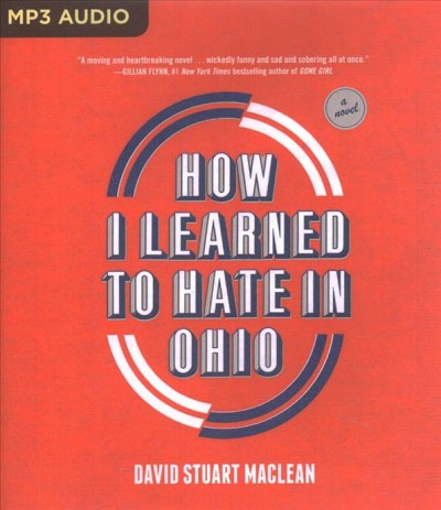How I Learned to Hate in Ohio Unabridged edition