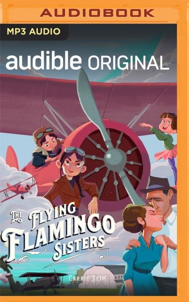 Flying Flamingo Sisters Unabridged edition