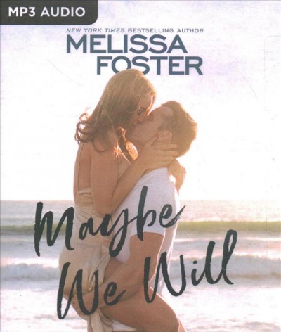 Maybe We Will Unabridged edition