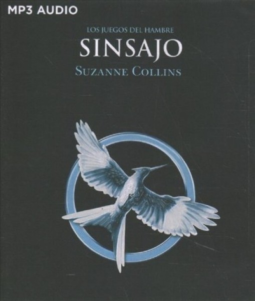 Sinsajo Unabridged edition