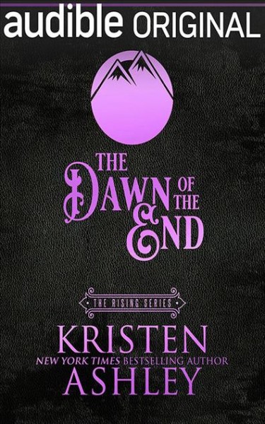 Dawn of the End Unabridged edition