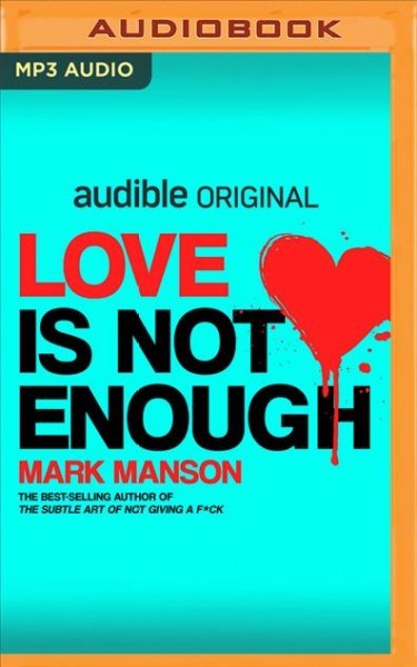 Love Is Not Enough Unabridged edition