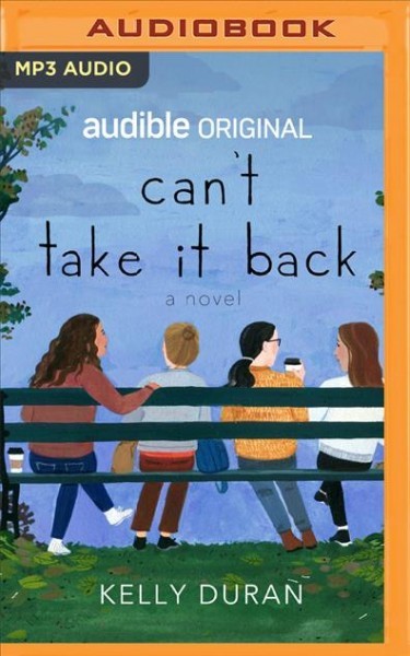 Can't Take It Back Unabridged edition