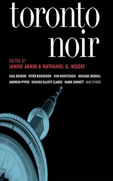 Toronto Noir Unabridged edition