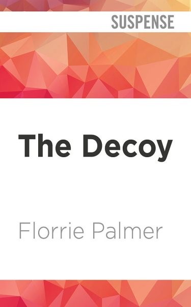 Decoy Unabridged edition