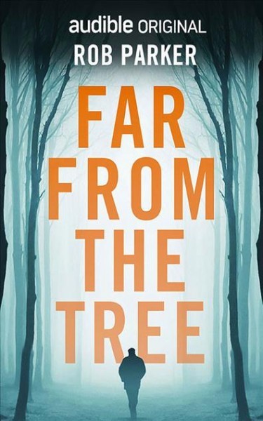 Far from the Tree Unabridged edition