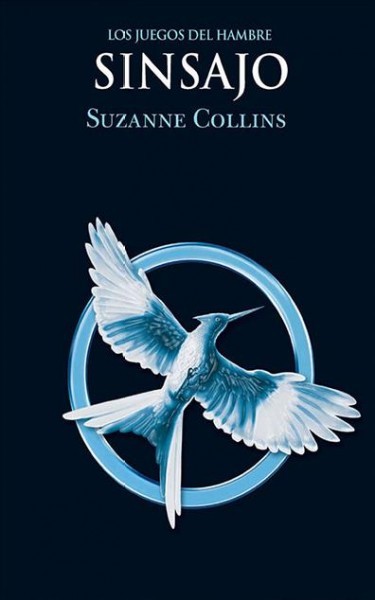 Sinsajo Unabridged edition