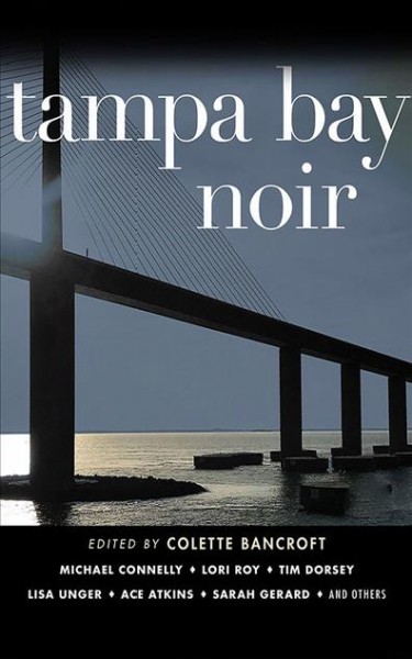 Tampa Bay Noir Unabridged edition