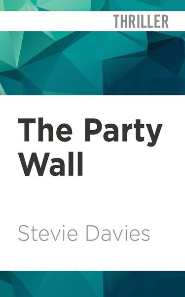 Party Wall Unabridged edition