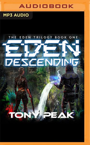 Eden Descending Unabridged edition