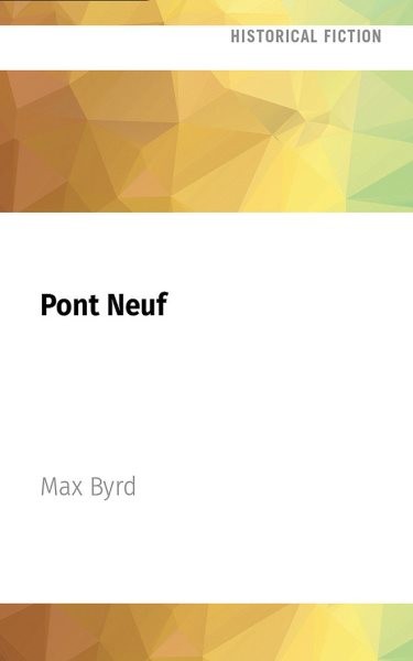 Pont Neuf Unabridged edition