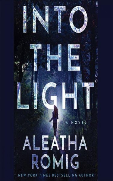 Into the Light Unabridged edition