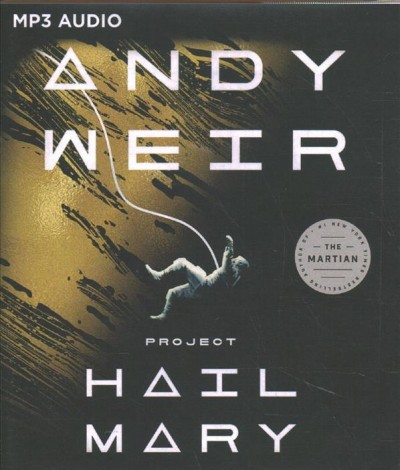 Project Hail Mary Unabridged edition