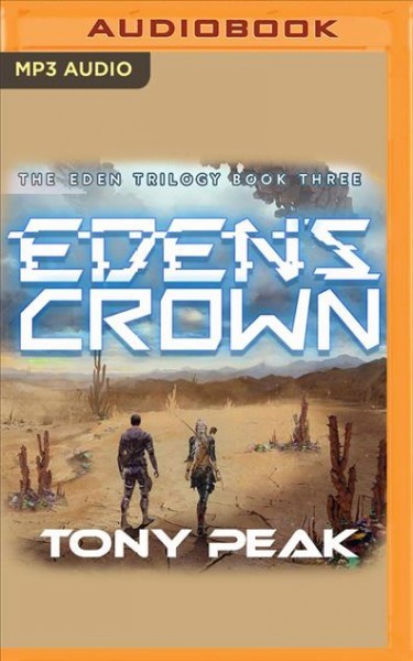 Eden's Crown Unabridged edition