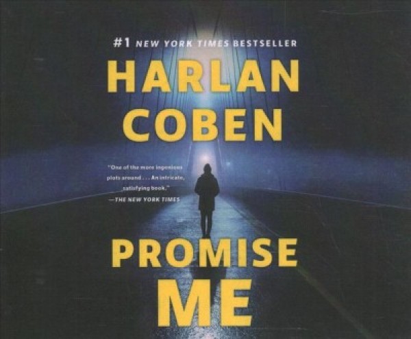 Promise Me Unabridged edition