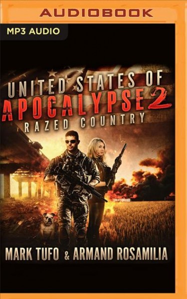 United States of Apocalypse 2: Razed Country Unabridged edition
