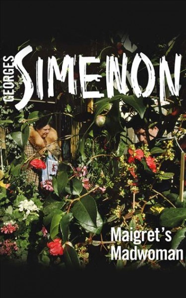 Maigret's Madwoman Unabridged edition
