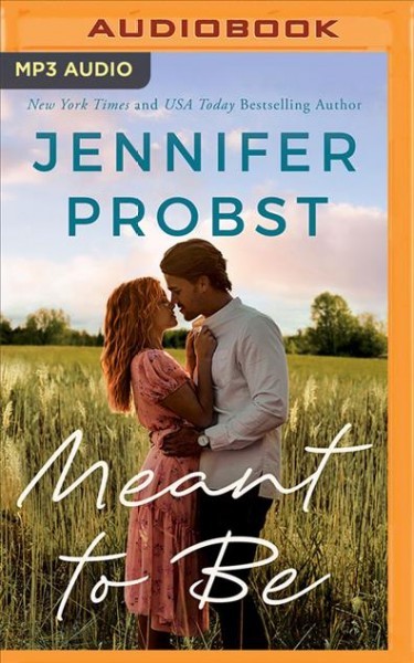 Meant to Be Unabridged edition