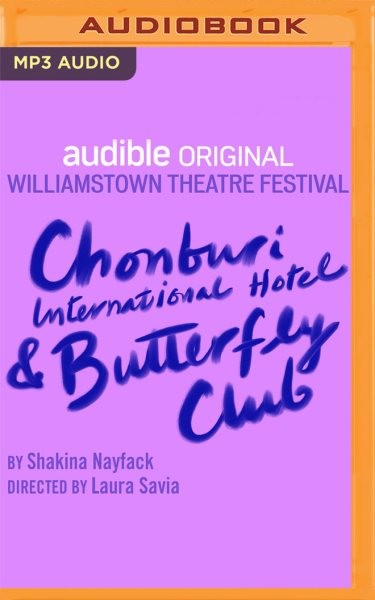 Chonburi International Hotel and Butterfly Club Unabridged edition