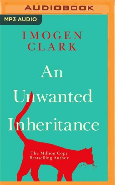Unwanted Inheritance Unabridged edition