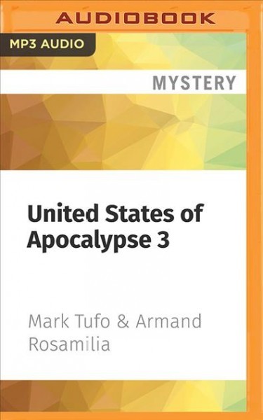 United States of Apocalypse 3: Divided Nation Unabridged edition