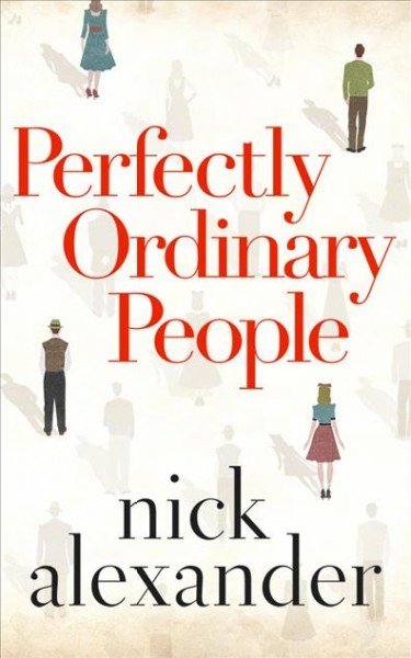 Perfectly Ordinary People Unabridged edition