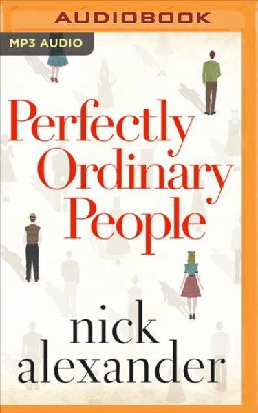 Perfectly Ordinary People Unabridged edition