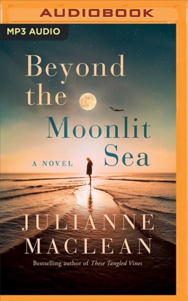 Beyond the Moonlit Sea Unabridged edition