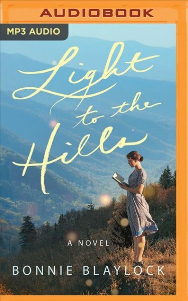 Light to the Hills Unabridged edition