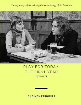 Play for Today: The First Year: 1970-1971