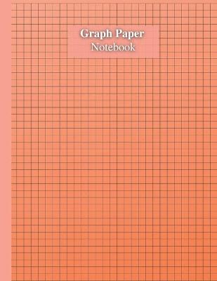 Graph Paper Notebook: Amazing Grid Paper Notebook for Math and Science Students - Large And Simple  Graph Paper Journal - 100 Quad Ruled 5x5 Large Pages 8.5 x 11 inches