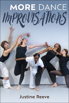 More Dance Improvisations New edition