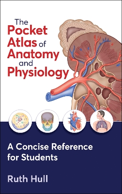 Pocket Atlas of Anatomy and Physiology New edition