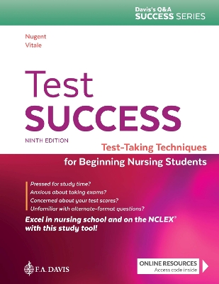 Test Success: Test-Taking Techniques for Beginning Nursing Students 9th Revised edition