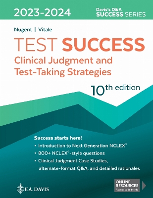 Test Success: Clinical Judgment and Test-Taking Strategies Tenth Edition