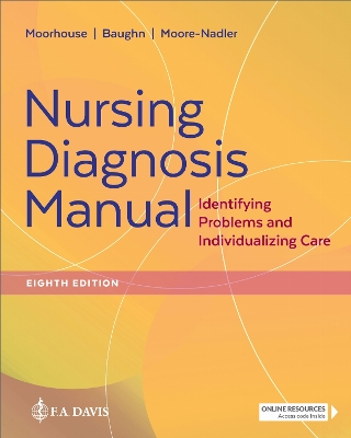 Nursing Diagnosis Manual: Identifying Problems and Individualizing Care Eighth Edition