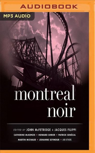 Montreal Noir Unabridged