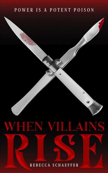 When Villains Rise Unabridged edition