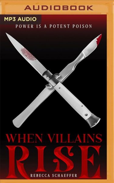 When Villains Rise Unabridged edition