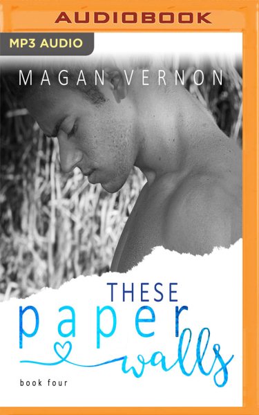 These Paper Walls Unabridged