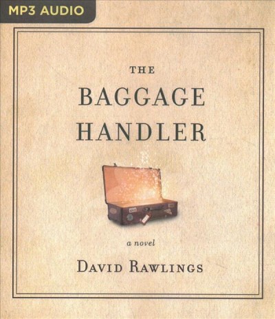Baggage Handler Unabridged